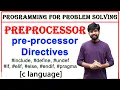 preprocessor in c various pre processor directives in c preprocessor commands c language pps
