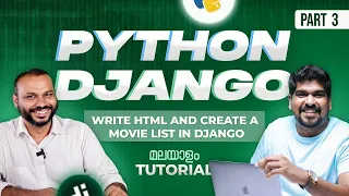 Part 03 - How to write HTML and Create Movie List In Django Brototype Tutorials Malayalam