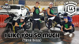 Download I LIKE YOU SO MUCH (Tiktok Remix) | Zumba | Dance Fitness | Los Bomba Alvin Pascual MP3