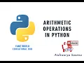 - Arithmetic Operators in Python
