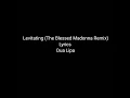 Dua lipa-Levitating ft.Madonna and Missy Elliott (The Blessed Madonna Remix)   Lyrics