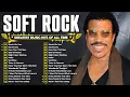 Lagu Lionel Richie, Phil Collins, Michael Bolton, Chicago, Bee Gees | Soft Rock Ballads Of The 70s 80s