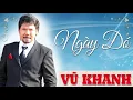 Download Lagu Sống Mãi Cùng Kỷ Niệm Xưa | Ngày Đó - Vũ Khanh | Nhạc Trữ Tình Hải Ngoại