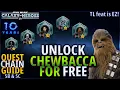 UNLOCK CHEWBACCA AND IMPORTANT BH FTP QUEST CHAIN GUIDE 5B AND 5C w timestamps
