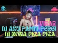 Download Lagu DUGEM VIRAL TERBARU NONSTOP 1JAM FULL BAS DJ AKU PAMIT PERGI x DJ NONA PIC PICA💃💃🎧✈️✈️