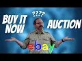 Buy It Now VS Auctions on Ebay Which One is BEST