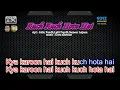 Download Lagu Kuch Kuch Hota Hai Karaoke No Vocal