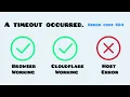 Error 524 A timeout occurred Browser Working Cloudflare Working Host Error