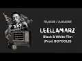 [THAISUB/KARAOKE] Leellamarz (릴러말즈) - Black & White Film (흑백영화)  (Prod. BOYCOLD)
