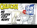 WE FLUSH FOX NEWS The Best Fox News Cartoons