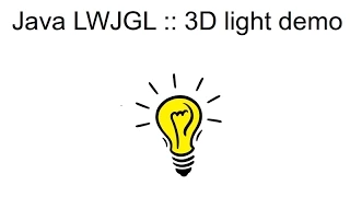 Java LWJGL 3D Light Demo
