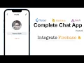 Flutter v3 0 Chat App - Integrate Firebase Part