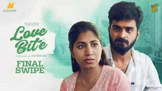Love Bite Final Episode Aareesh Abirami English Subtitles Love Web Series Film Dude 4K 