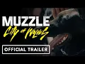 Download Lagu Muzzle: City of Wolves - Exclusive Trailer (2025) Aaron Eckhart, Tanya van Graan