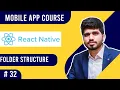 - Folder Structure Mobile Application Development Course 2021 Naveed Sarwar