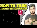 How to Trim Array in AutoCAD Tutorial Urdu Hindi 2025 Nabeel Architect