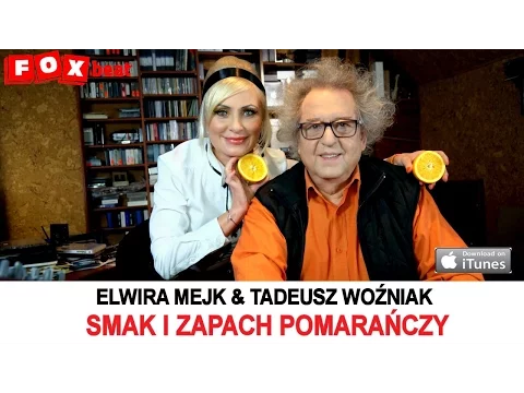 Download MP3 Elwira Mejk \u0026 Tadeusz Woźniak - Smak i zapach pomarańczy - OFFICIAL VIDEO 2015 (Foxbeat)