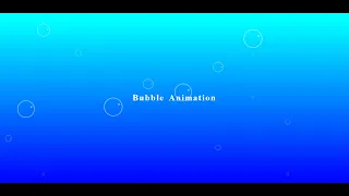 Bubble Animation With CSS