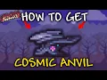 How to get COSMIC ANVIL in the Terraria Calamity mod COSMIC ANVIL Calamity mod COSMIC ANVIL