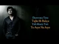 Deewana Tera (Lyrics) Sonu Nigam ||  Sajid Wajid || Faiz Anwar ||  Deewana