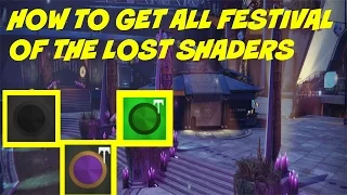 destiny how to get all the festival of the lost shaders festival of the lost 2016