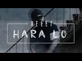 Velet Hara Lo | Silinen Şarkısı ORJİNAL KALİTEDE !!