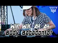 Download Lagu DJ SLOW REMIX  WIK WIK AH AH BODY BABADONTOT