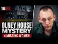 The Olney House Mystery Four Missing Women a Disturbing Digital Archive