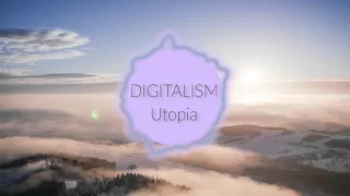 Download DIGITALISM - Utopia MP3