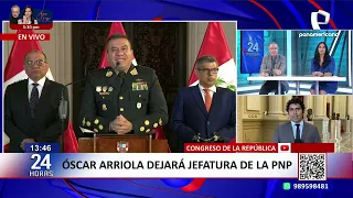 Congreso: reacciones tras renuncia de Óscar Arriola a la comandancia general de la PNP