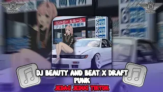 dj beauty and beat x draft punk by candra sopan sound viral tik tok