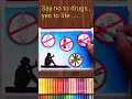 Download Lagu Say no to drugs yes to life drawing easy #saynotodrugs #stopdrugs