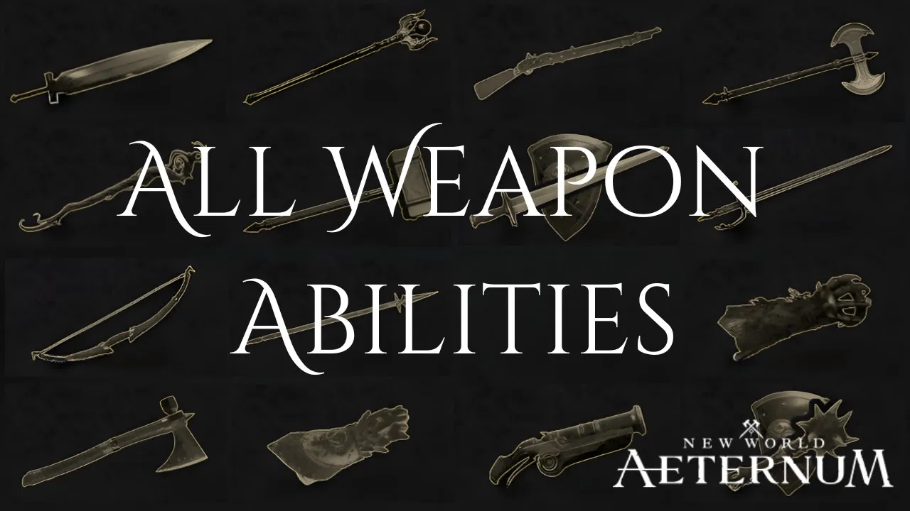All Weapon Abilities New World Aeternum (Plus original music per weapon!) All Weapon Abilities New World Aeternum (Plus original music per weapon!)