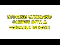 Unix Linux Storing command output into a Variable in Bash