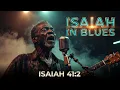 Lagu Isaiah 41:2 Gospel Blues – God Holds My Hand, I Will Not Fear (1950s Healing Gospel Blues Album)