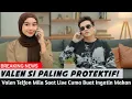 Lagu DUNIA SERASA MILIK BERDUA! Valen Telfon Mila Saat Live Cuma Buat Ingatin Makan, Khawatir Dengan Mila