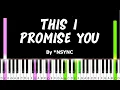 Download Lagu This I Promise You by *NSYNC synthesia piano tutorial + sheet music + lyrics