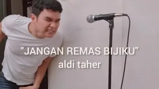 jangan remas bijiku aldi taher viral viralshorts