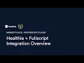 Healthie Fullscript Integration Overview