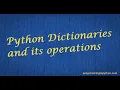 Operations in Python Traversing a dictionary Adding an element and Update an element in dictionary