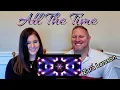Zara Larsson - All the Time REACTION