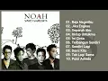 Download Lagu Noah - Seperti Seharusnya (Full Album \u0026 HQ Audio)