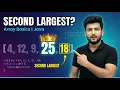 Find Second Largest Element in Array Java Brute Force Optimal Approach