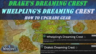 How to Use Drake s Dreaming Crest Whelpling s Dreaming Crest Flightstones How to Upgrade Gear