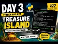 Day 3 of 100 Days of Code Python Treasure Island Game
