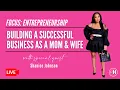 Building A Successful Online Business As A Mom Wife w Shanice Johnson Mrs Cutely Covered