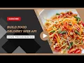 ASMR Programming - Build Food Delivery Web API With Python Part 3 Django Rest Framework