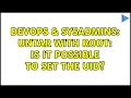 DevOps SysAdmins Untar with root is it possible to set the uid 2 Solutions