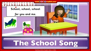 School Song Learn English With Teachkidsenglish Com 