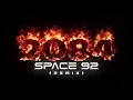 2084 (Space 92 Remix) - Space 92 & KAS:ST